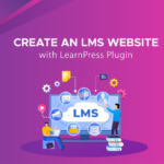 Create an LMS Website with LearnPress